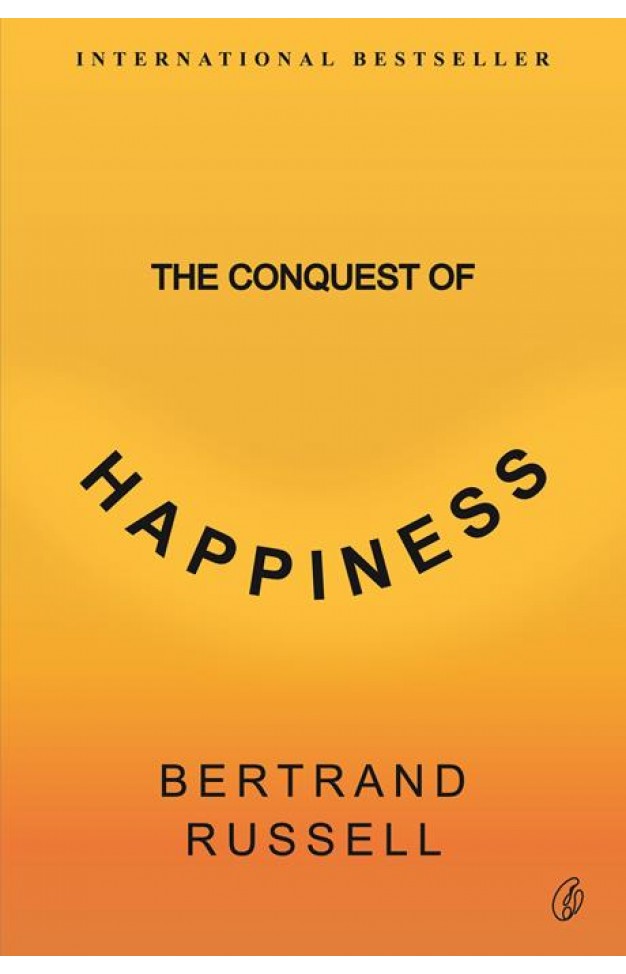 The Conquest Of Happiness